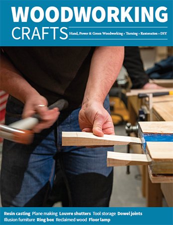 Woodworking Crafts   Issue 65, 2021