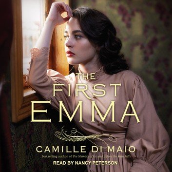 The First Emma [Audiobook]