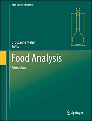 Food Analysis (Food Science Text Series), 5th Edition
