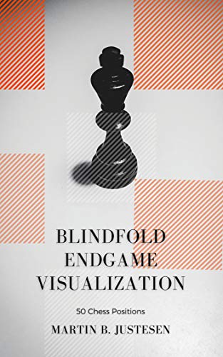 Blindfold Endgame Visualization: 50 Chess Position