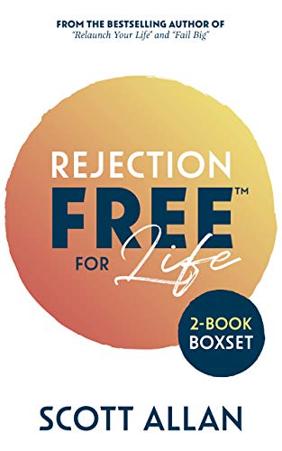 Rejection Free for Life: 2 1 Bundle (Rejection Reset and Rejection Free)