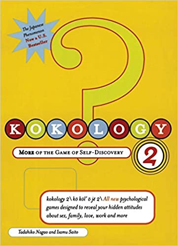Kokology 2: More of the Game of Self Discovery