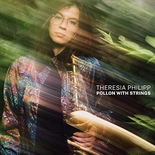 Theresia Philipp   Pollon with Strings (2020) Mp3