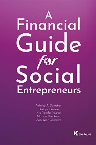 A Financial Guide for Social Entrepreneurs : Guide