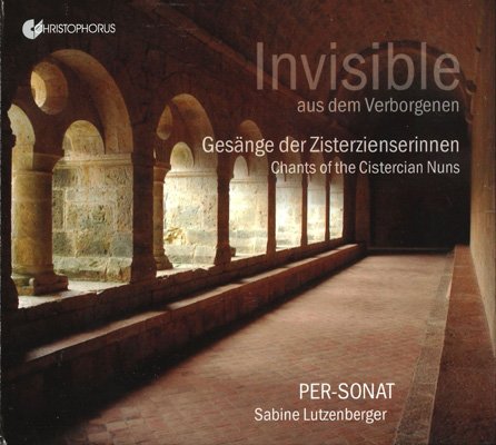 PER-SONAT, Sabine Lutzenberger ‎– Invisible from a Secluded Place: Chants of the Cistercian Nuns (2018) FLAC