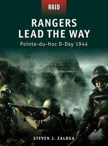 Rangers Lead the Way: Pointe du Hoc D Day 1944 (Raid, 1)