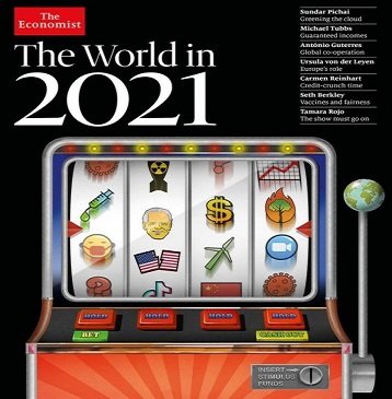 The Economist: The World in 2021   December 2020 [Audiobook]