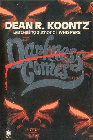 Darkness Comes by Dean R. Koontz
