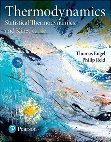 Physical Chemistry: Thermodynamics, Statistical Thermodynamics and Kinetics 4th Edition
