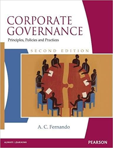 Corporate Governance: Principles, Policies and Practices Ed 2