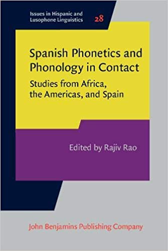 Spanish Phonetics and Phonology in Contact: Studies from Africa, the Americas, and Spain