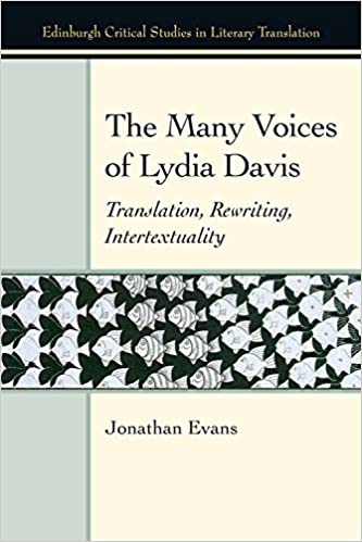 The Many Voices of Lydia Davis: Translation, Rewriting, Intertextuality