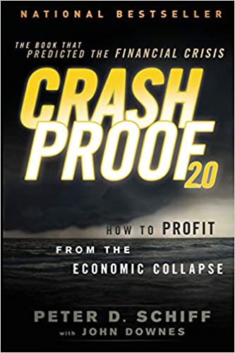 Crash Proof 2.0: How to Profit From the Economic Collapse Ed 2