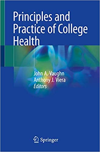 Principles and Practice of College Health