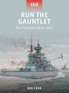 Run The Gauntlet: The Channel Dash 1942