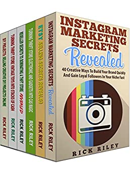 How To Sell On Etsy, eBay and Instagram Marketing Secrets: 6 Manuscripts