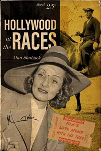 Hollywood at the Races: Film's Love Affair with the Turf [EPUB]