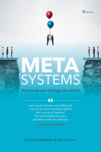 Metasystems: How trust can change the world