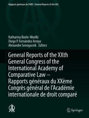 General Reports of the XXth General Congress of the International Academy of Comparative Law