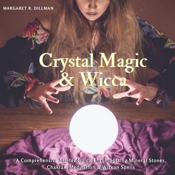 Crystal Magic & Wicca [Audiobook]