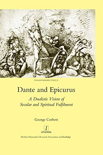 Dante and Epicurus: A Dualistic Vision of Secular and Spiritual Fulfilment