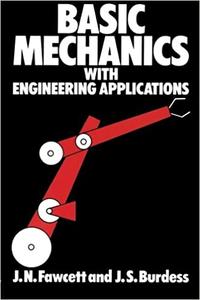 Basic Mechanics with Engineering Applications (AZW3)