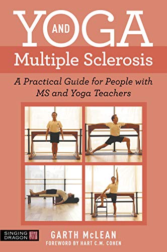 Yoga and Multiple Sclerosis: A Practical Guide for People with MS and Yoga Teachers (True PDF)