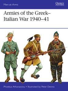 Armies of the Greek Italian War 1940 1941 (Osprey Men at Arms 514)