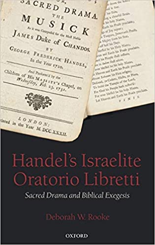 Handel's Israelite Oratorio Libretti: Sacred Drama and Biblical Exegesis