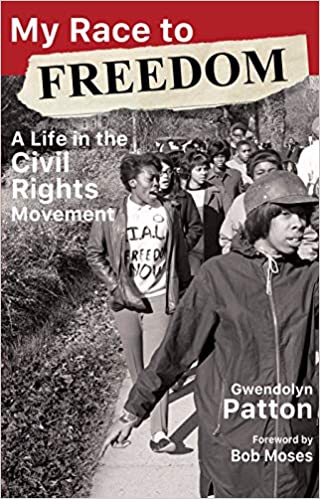 My Race to Freedom: A Life in the Civil Rights Movement