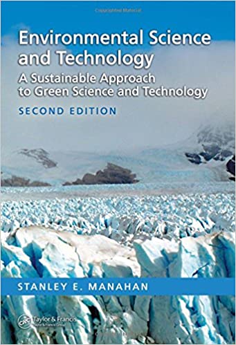 Environmental Science and Technology: A Sustainable Approach to Green Science and Technology