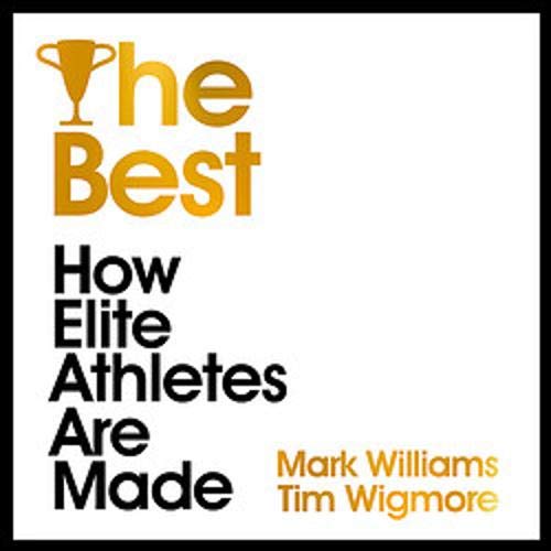The Best: How Elite Athletes Are Made (Audiobook)