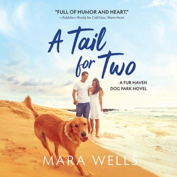 A Tail for Two (Fur Haven Dog Park #2) [Audiobook]