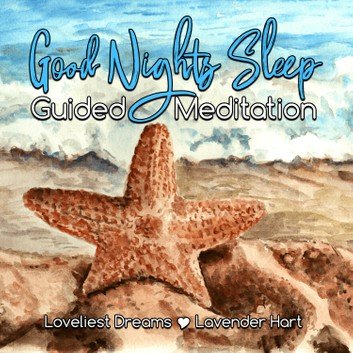 Good Nights Sleep Guided Meditation [Audiobook]