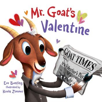 Mr. Goat's Valentine by Eve Bunting