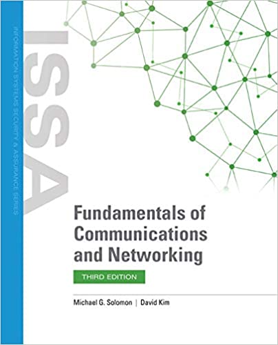 Fundamentals of Communications and Networking, 3rd Edition