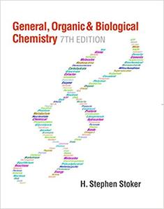 General, Organic, and Biological Chemistry 7th Edition