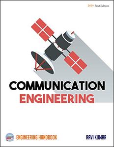 Communication Engineering: Engineering Handbook