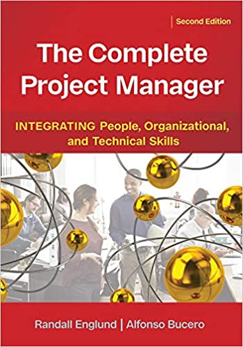 The Complete Project Manager: Integrating People, Organizational, and Technical Skills, 2nd Edition (True PDF)