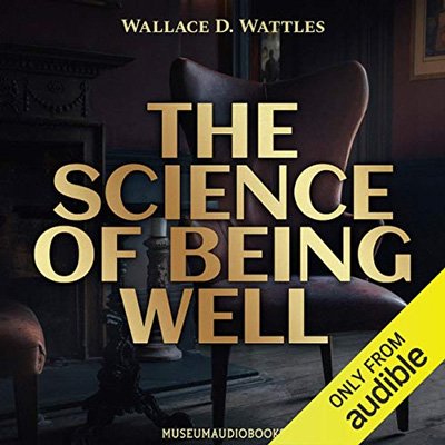 The Science of Being Well (Audiobook)