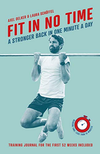 FIT IN NO TIME: A Stronger Back In One Minute A Day