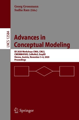 Advances in Conceptual Modeling: ER 2020 Workshops CMAI