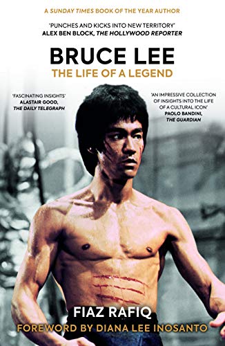 Bruce Lee: The Life of a Legend