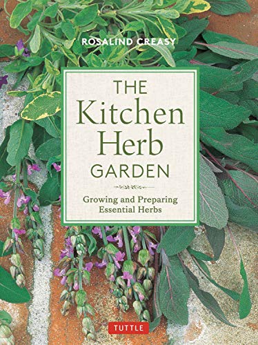 The Kitchen Herb Garden: Growing and Preparing Essential Herbs (True PDF)