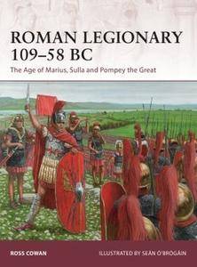 Roman Legionary 109 58 BC (Osprey Warrior 182)