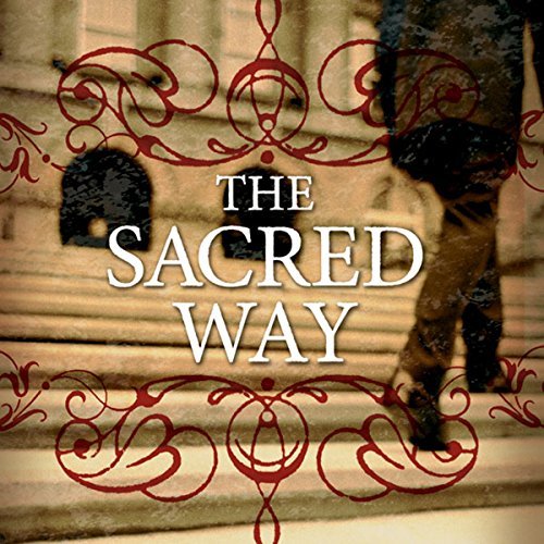 The Sacred Way: Spiritual Practices for Everyday Life [Audiobook]
