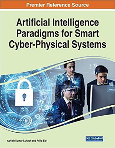 Artificial Intelligence Paradigms for Smart Cyber Physical Systems