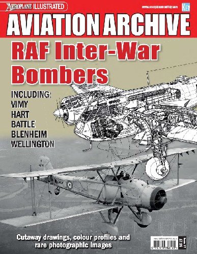 RAF Inter War Bombers (Aeroplane Aviation Archive)