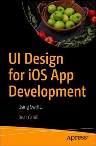 UI Design for iOS App Development: Using SwiftUI
