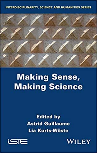 Making Sense, Making Science, 1st Edition